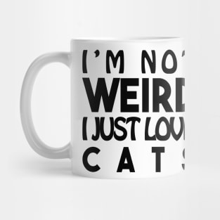 Sentence Weird : Cats Mug